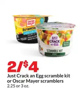 Hy-Vee Just Crack an Egg scramble kit or Oscar Mayer scramblers offer