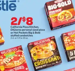 Hy-Vee California Pizza Kitchen, DiGiorno personal sized pizza or Hot Pockets Big & Bold stuffed sandwiches offer