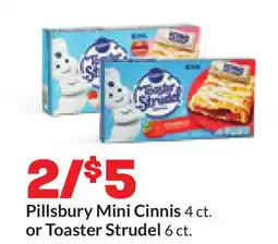 Hy-Vee Pillsbury Mini Cinnis 4 ct. or Toaster Strudel 6 ct offer