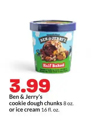 Hy-Vee Ben & Jerry's cookie dough chunks 8 oz. or ice cream 16 fl. oz offer