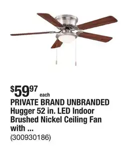 The Home Depot PRIVATE BRAND UNBRANDED Hugger 52 in. LED Indoor Brushed Nickel Ceiling Fan with Light Kit offer