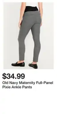 Old Navy Old Navy Maternity Full-Panel Pixie Ankle Pants offer