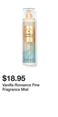 Bath & Body Works Vanilla Romance Fine Fragrance Mist offer