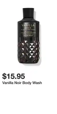 Bath & Body Works Vanilla Noir Body Wash offer