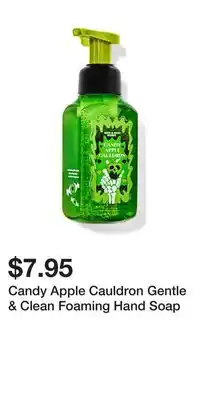 Bath & Body Works Candy Apple Cauldron Gentle & Clean Foaming Hand Soap offer