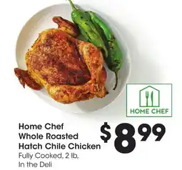 Ralphs Home Chef Whole Roasted Hatch Chile Chicken offer