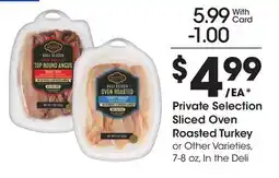 Ralphs Private Selection Sliced Oven Roasted Turkey offer