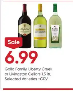 Stater Bros Gallo Family, Liberty Creek or Livingston Cellars offer