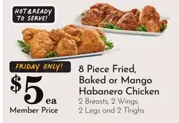 Pavilions 8 Piece Fried, Baked or Mango Habanero Chicken offer