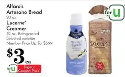 Pavilions Alfaro's Artesano Bread 20 oz. Lucerne Creamer 32 oz offer