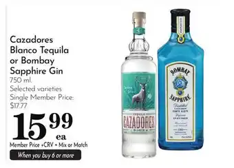 Pavilions Cazadores Blanco Tequila or Bombay Sapphire Gin offer