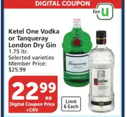 Vons Ketel One Vodka or Tanqueray London Dry Gin offer