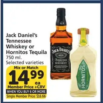 Vons Jack Daniel's Tennessee Whiskey or Hornitos Tequila offer