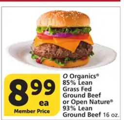 Albertsons O Organics 85% Lean Grass Fed Ground Beef or Open Nature 93% Lean Ground Beef offer