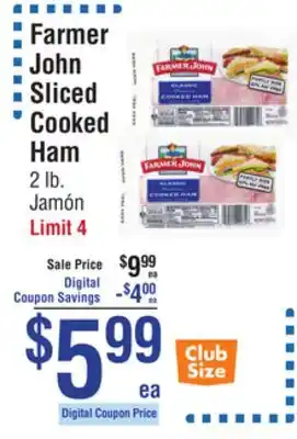 Smart & Final Farmer John Sliced Cooked Ham offer