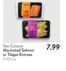 Fresh Thyme Sea Cuisine Marinated Salmon or Tilapia Entrees offer