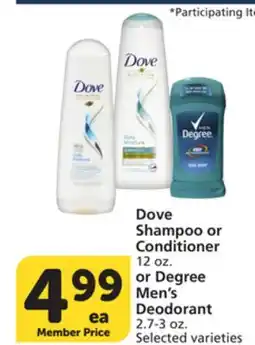 Albertsons Dove Shampoo or Conditioner 12 oz. or Degree Men's Deodorant 2.7-3 oz offer