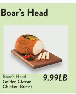Fresh Thyme Boar's Head Golden Classic Chicken Breast offer