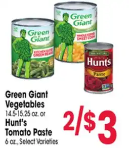Jewel-Osco Green Giant Vegetables 14.5-15.25 oz. or Hunt's Tomato Paste 6 oz offer