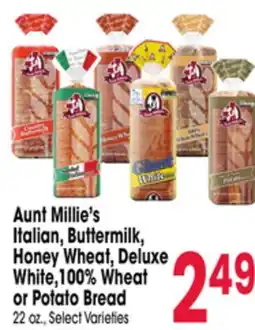 Jewel-Osco Aunt Millie's Italian, Buttermilk, Honey Wheat, Deluxe White, 100% Wheat or Potato Bread offer