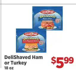 Land O'Frost DeliShaved Ham or Turkey
