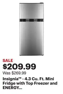 Best Buy Insignia - 4.3 Cu. Ft. Mini Fridge with Top Freezer and ENERGY STAR Certification - Stainless Steel offer