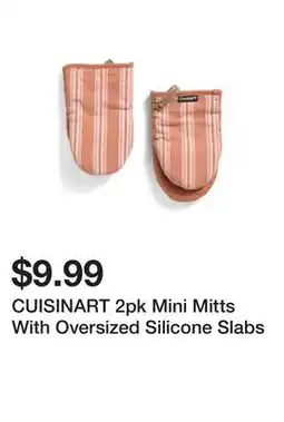 Marshalls CUISINART 2pk Mini Mitts With Oversized Silicone Slabs offer