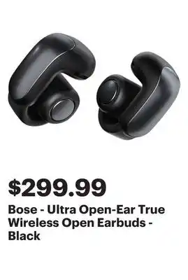 Best Buy Bose - Ultra Open-Ear True Wireless Open Earbuds - Black offer