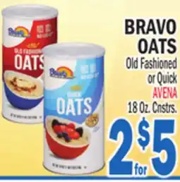 Bravo Supermarkets BRAVO OATS offer