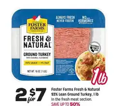 Grocery Outlet Foster Farms Fresh & Natural 93% Lean Ground Turkey, 1 lb offer