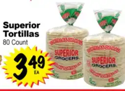 Superior Grocers Superior Tortillas offer