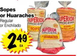 Superior Grocers Sopes or Huaraches offer