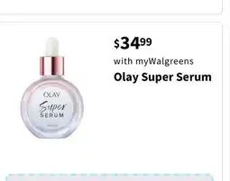 Walgreens Olay Super Serum offer