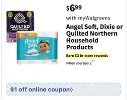 Walgreens Angel Soft, Dixie or Quilted Northern Household Products offer