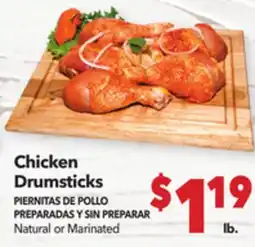 Vallarta Supermarkets Chicken Drumsticks/PIERNITAS DE POLLO PREPARADAS Y SIN PREPARAR offer