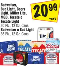 El Super Budweiser, Bud Light, Coors Light, Miller Lite, MGD, Tecate o Tecate Light offer