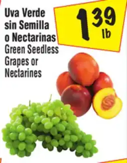 El Super Green Seedless Grapes or Nectarines offer