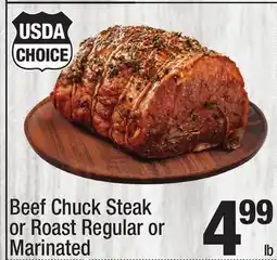 Super King Markets Beef Chuck Steak or Roast Regular or Marinated offer