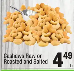 Super King Markets Cashews Raw or Roasted and Salted offer
