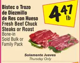 El Super Fresh Beef Chuck Steaks or Roast offer
