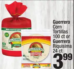 Super King Markets Guerrero Corn Tortillas 100 ct or Guerrero Riquisima 24 ct offer