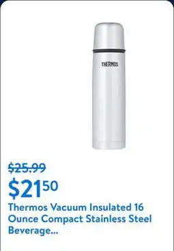 Walmart Thermos Vacuum Insulated 16 Ounce Compact Stainless Steel Beverage Bottle offer