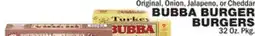 Bravo Supermarkets BUBBA BURGER BURGERS offer