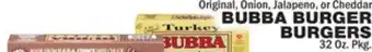 Bravo Supermarkets BUBBA BURGER BURGERS offer