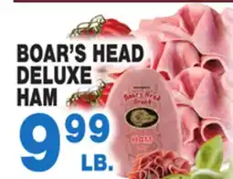 Bravo Supermarkets BOAR'S HEAD DELUXE HAM offer