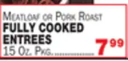 Bravo Supermarkets FULLY COOKED ENTREES offer