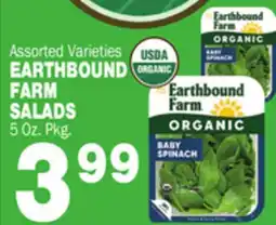 Bravo Supermarkets EARTHBOUND FARM SALADS offer