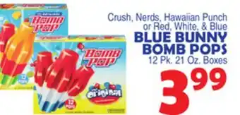 Bravo Supermarkets BLUE BUNNY BOMB POPS offer