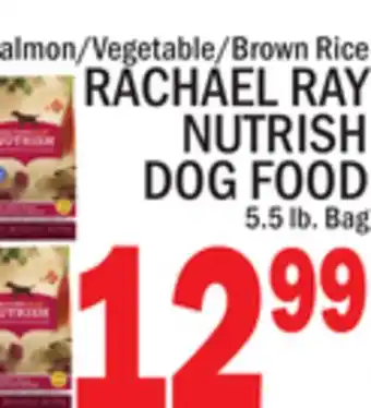 C Town RACHAEL RAY NUTRISH DOG FOOD offer