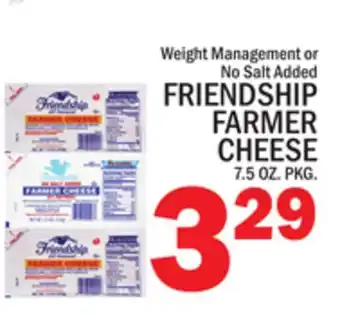 C Town FRIENDSHIP FARMER CHEESE offer